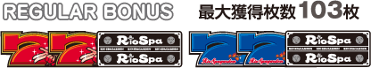 REGULAR BONUS �ő�l������103��